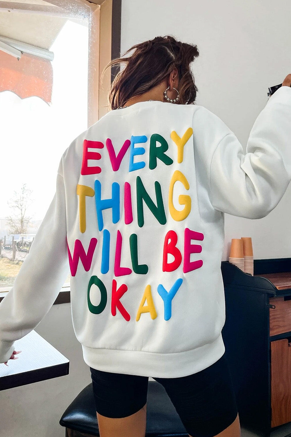 White Everything Will Be Okay Letter Print Sweatshirt